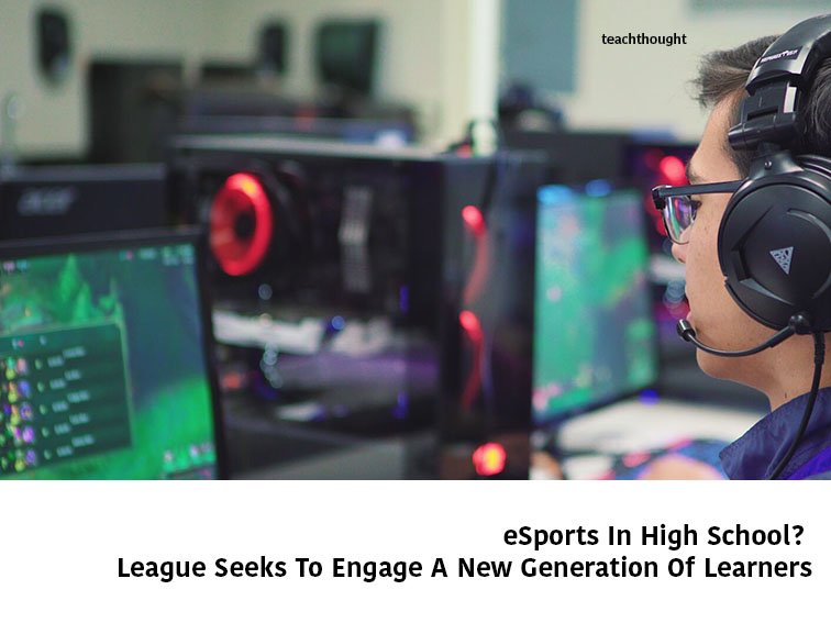 eSports In High School? League Seeks To Engage A New Generation Of Learners