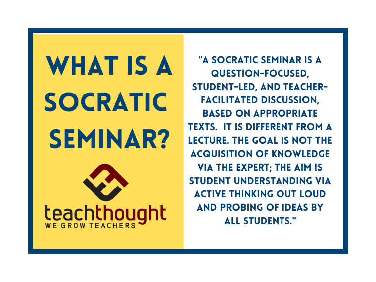 What Is A Socratic Seminar?