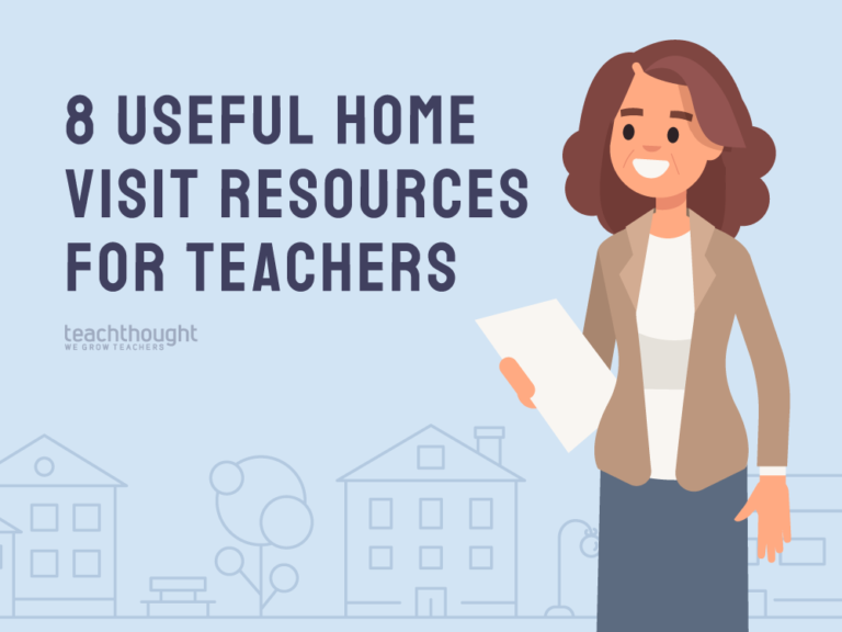 8 Useful Home Visit Resources For Teachers