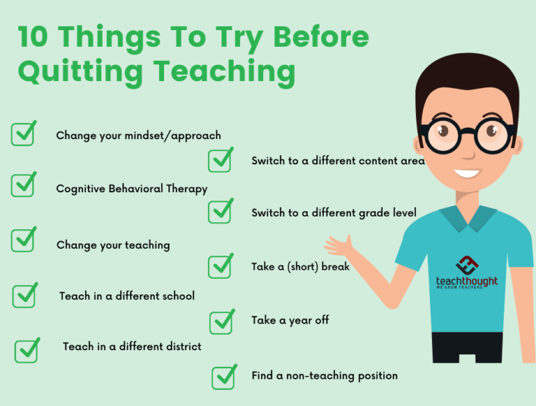 10 Things To Try Before You Quit Teaching