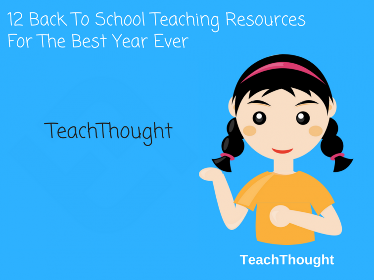 12 Back To School Teaching Resources  For The Best Year Ever