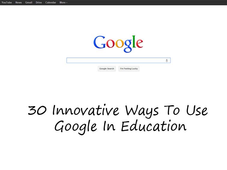 30 Ways To Use Google Search For Critical Thinking In The Classroom