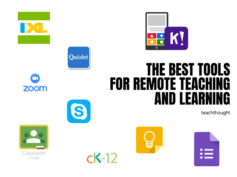 30 Of The Best Tools For Remote Teaching And Learning