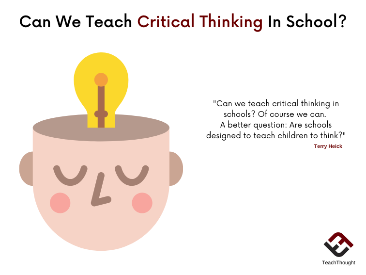 Can We Teach Critical Thinking In Schools?