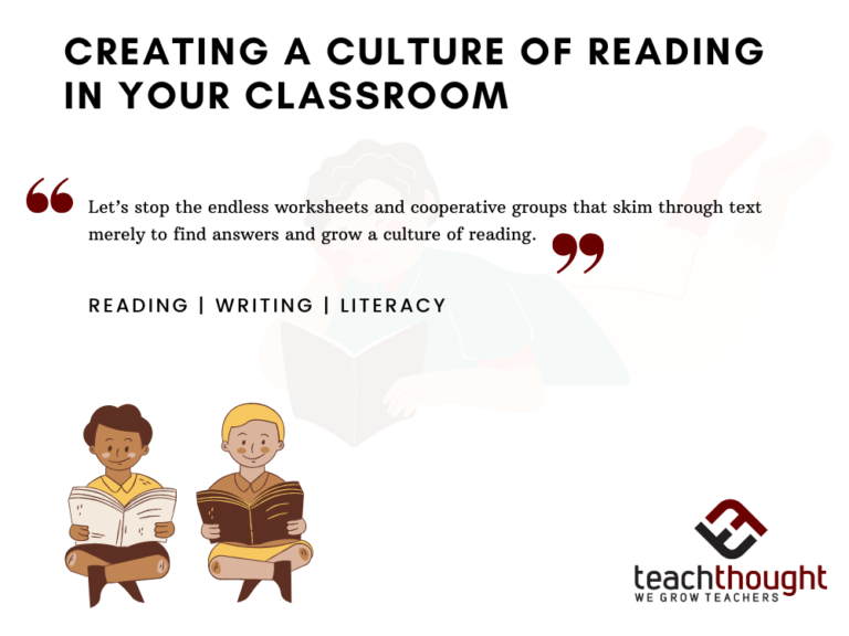 Creating A Culture Of Reading In Your Classroom